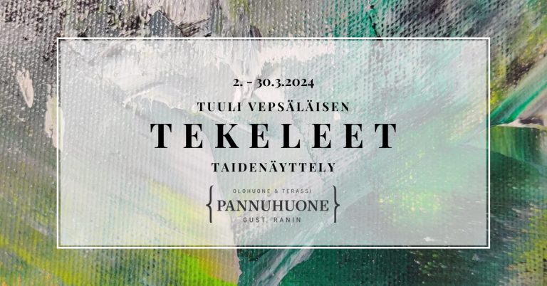 Tekeleet -taidenäyttely